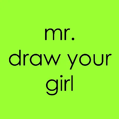 mr-draw-your-girl