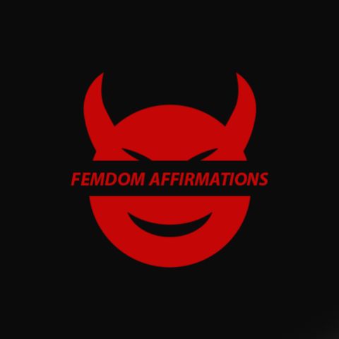 Femdom_Affirmations