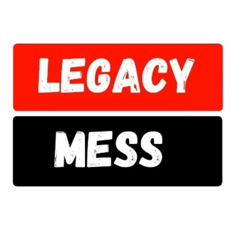 Legacymess1