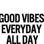 Good_Vibes