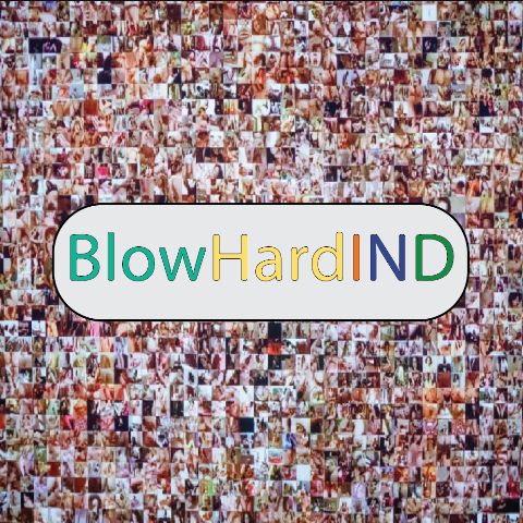 Blow HardIND 