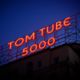 TomTube5000