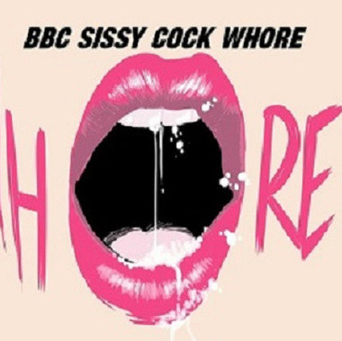 SissyBitch4BBC