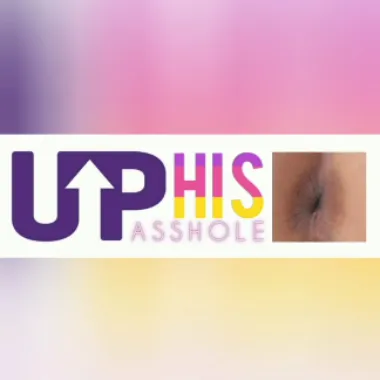 UpHisAsshole