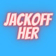 Jackoff_her