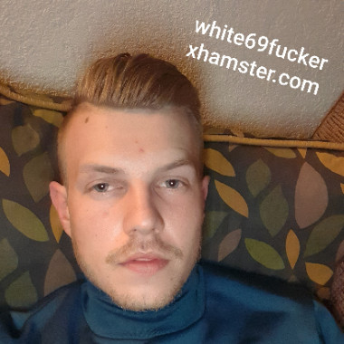 White69fucker