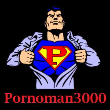 Pornoman3000