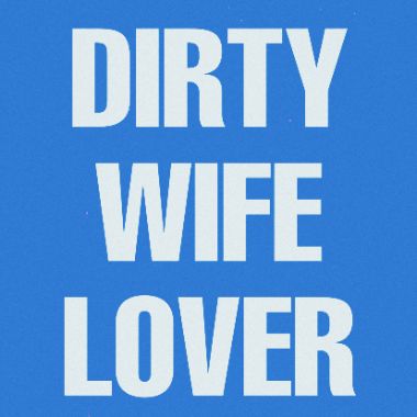 Dirty_wife_lover