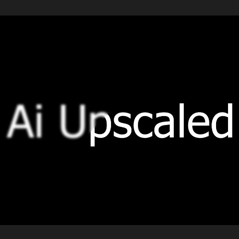 AiUpscaledVideos