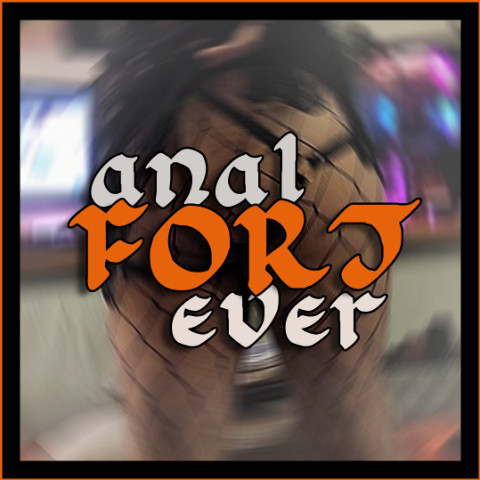 analFORTever