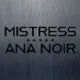 MistressAnaNoir