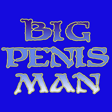 BigPenisMan