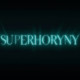 Superhorny