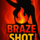 XXXBlazeshot