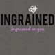 Ingrained