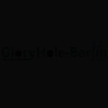 Gloryhole-Berlin