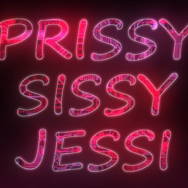 PrissySissyJessi